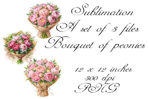 A Set of Watercolor Sublimations of Peon and Bouquet of Peonies: A Creative Asset for Modern Designers