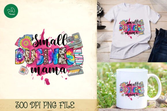 Small Business Mama Sublimation PNG